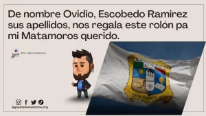ovidio escobedo ramirez cancioon matamoros 200 años bicentenario
